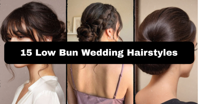 15 Low Bun Wedding Hairstyles That Actually Hold Up All Day