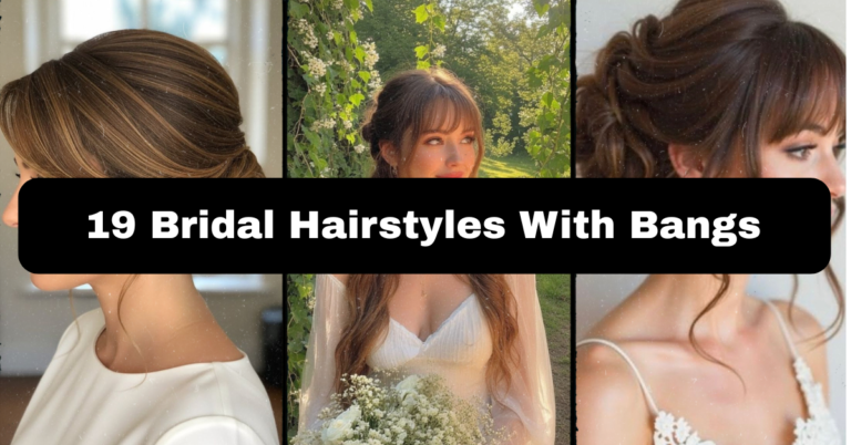 19 Bridal Hairstyles With Bangs