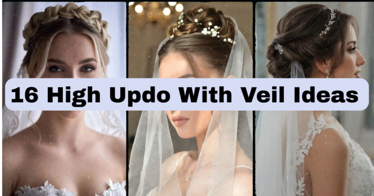 16 High Updo With Veil Ideas That’ll Make You Look Bridal Perfection