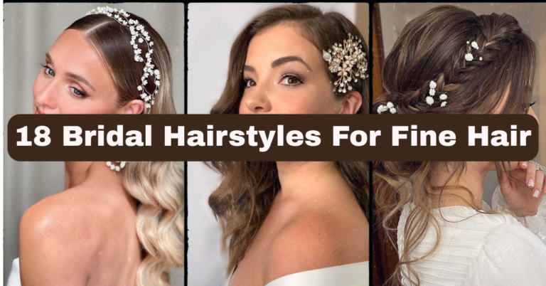 18 Bridal Hairstyles For Fine Hair