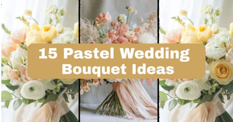 15 Pastel Wedding Bouquet Ideas That Will Steal the Spotlight (Without Stealing Focus From You)