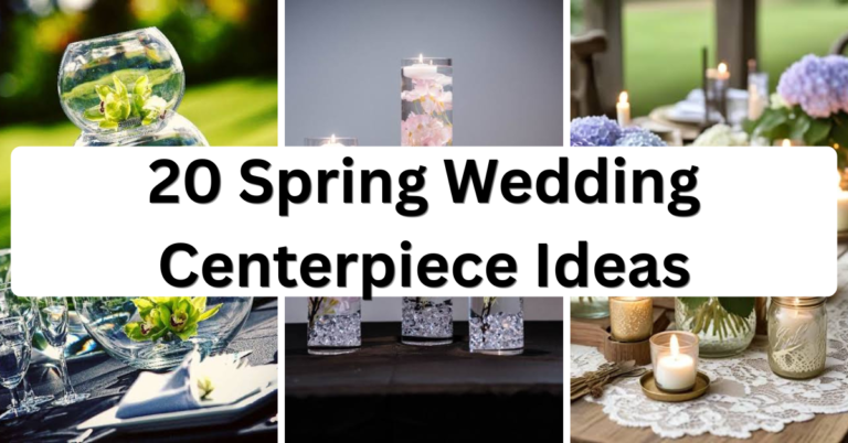 20 Spring Wedding Centerpiece Ideas That’ll Make Your Tables the Real MVP